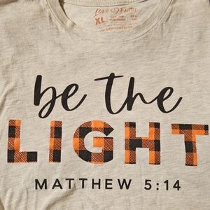 Love in Faith Be the Light T-Shirt